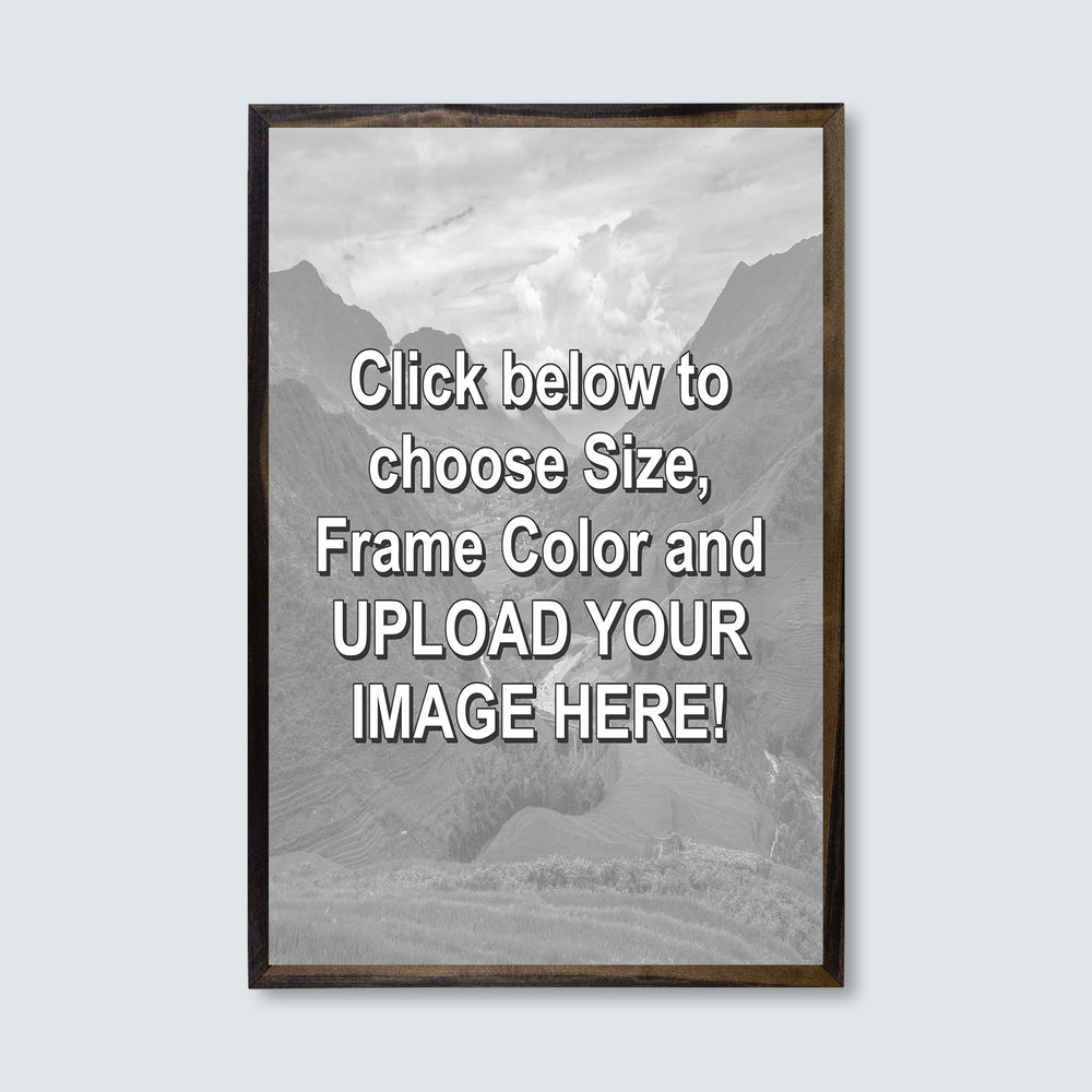 
                  
                    Custom Outdoor Wood Framed Print
                  
                