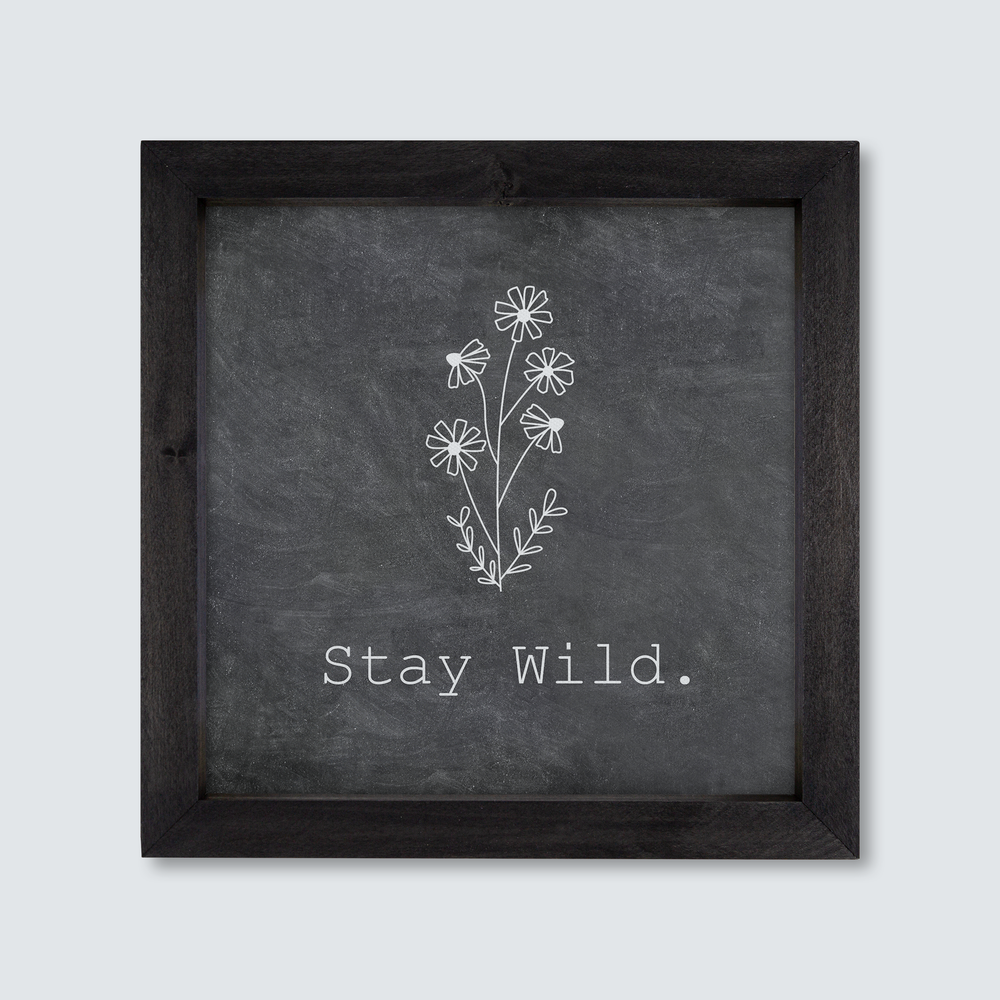 WAJL13 - Stay Wild - Chalk Board