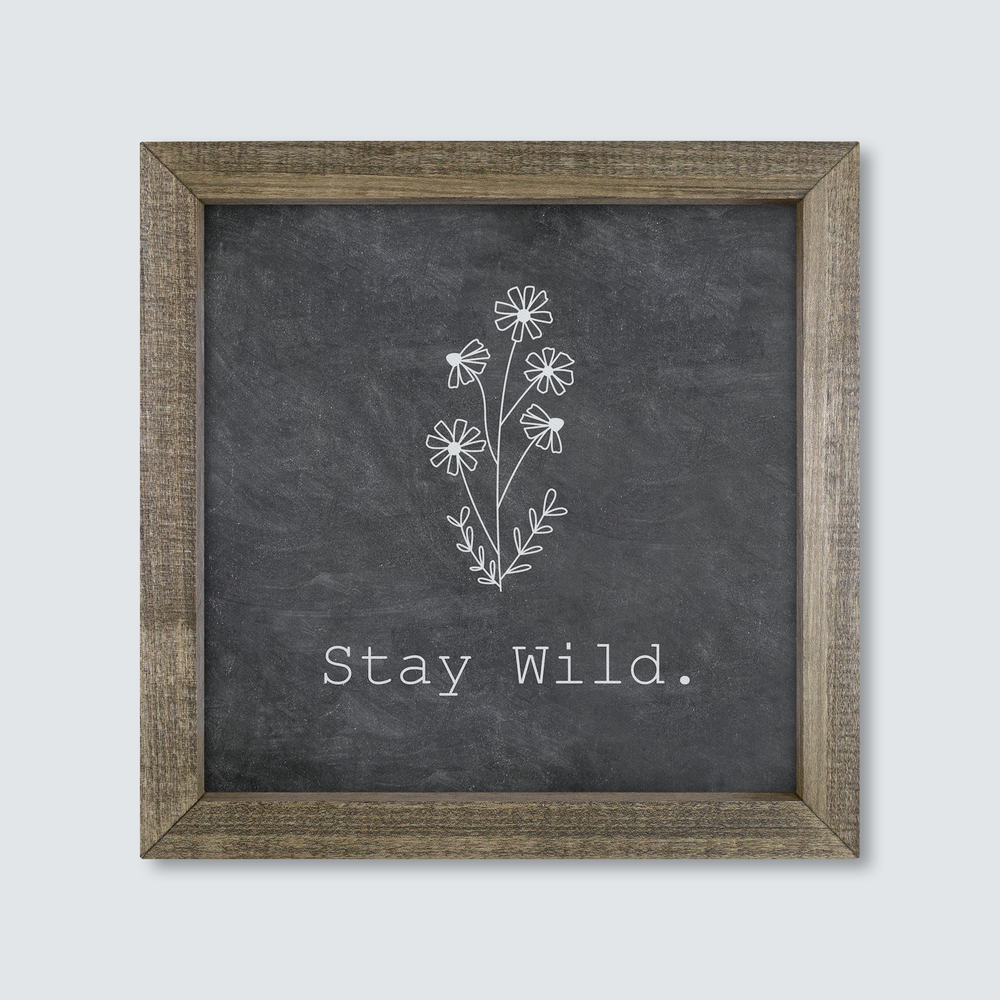 
                  
                    WAJL13 - Stay Wild - Chalk Board
                  
                